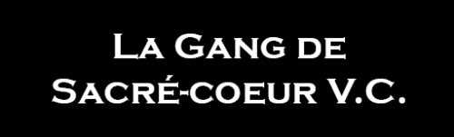La Gang de Sacre-Coeur